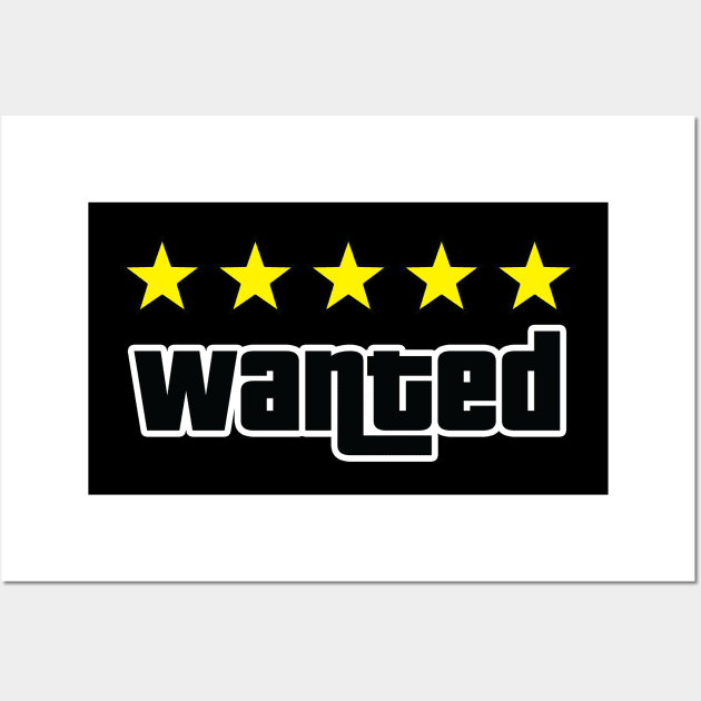 Wanted (5 Star) Wall Art by GTA